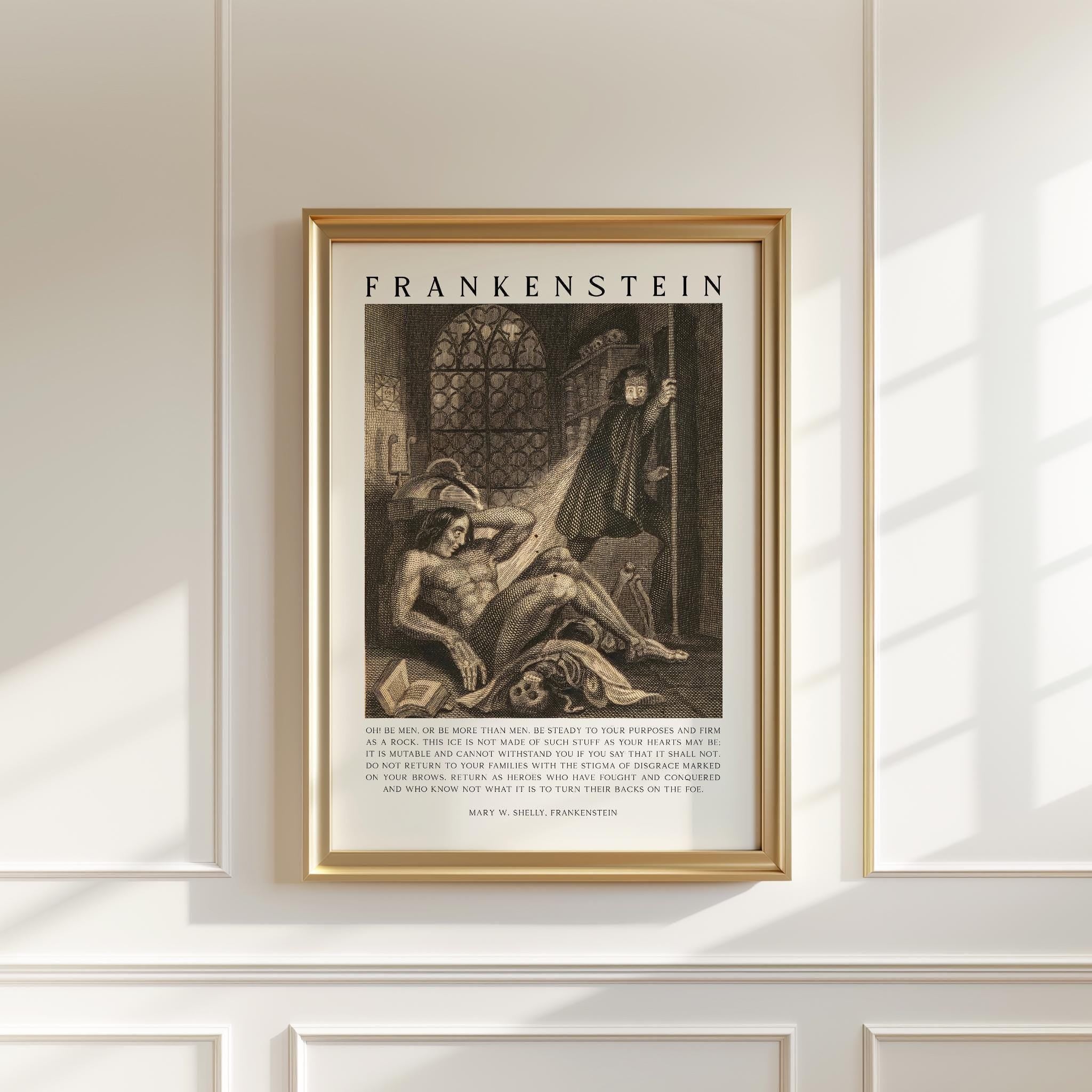 Mary Shelley Frankenstein Quote Wall Art,  “Oh! Be Men...” Engraving by W. Chevalier Print
