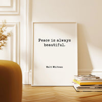 Peace is Always Beautiful,  Walt Whitman Quote,  Typography Art Print,  Leaves of Grass (1855)