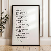 Do All The Good You Can Print, John Wesley Quote Wall Art, Inspirational Decor