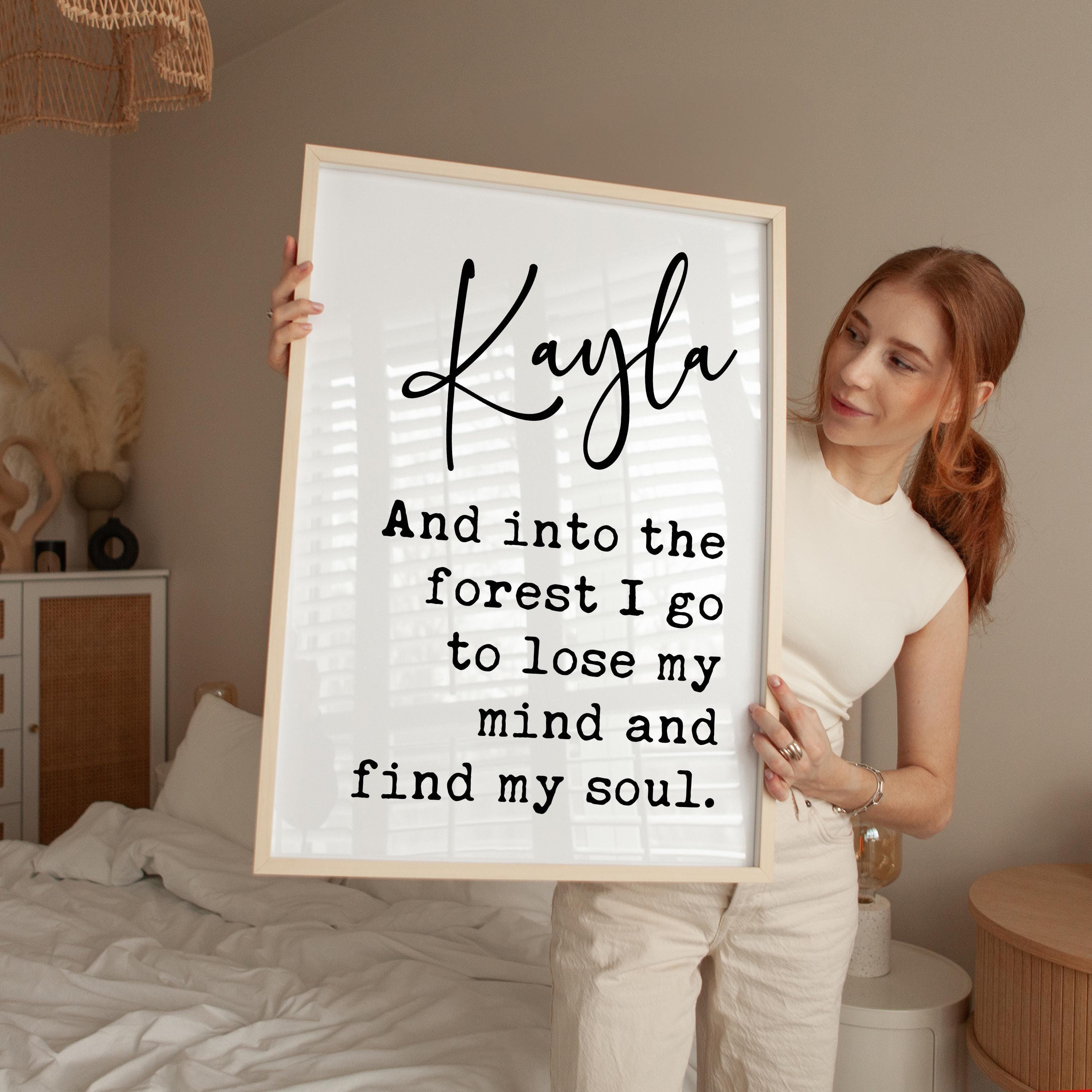 And Into The Forest I Go,  John Muir Quote,  Personalized Typography Art Print