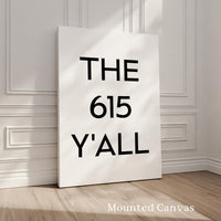 The 615 Y'all Minimalist Art Print,  Nashville, Tennessee,  Original Area Code,  TN,  History,  Culture • Nostalgia