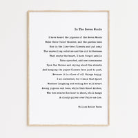 In the Seven Woods,  William Butler Yeats Poem Typography Art Print (1903)