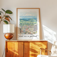 Meet Me in Portland Print,  Portland Skyline Art with Mount Hood - Travel Wall Decor