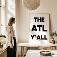 The ATL Y'all Minimalist Typography Art Print • Atlanta, Georgia • ATL • History • Culture • White Background with Black Letters