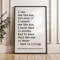 I Can See The Sun Typography Art Print,  Fyodor Dostoevsky Quote -  The Brothers Karamazov