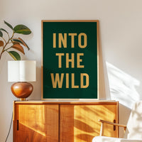Into the Wild Print, Adventure Hiking Decor, Outdoor Typography, Nature Lover Gift, Cabin Wall Art