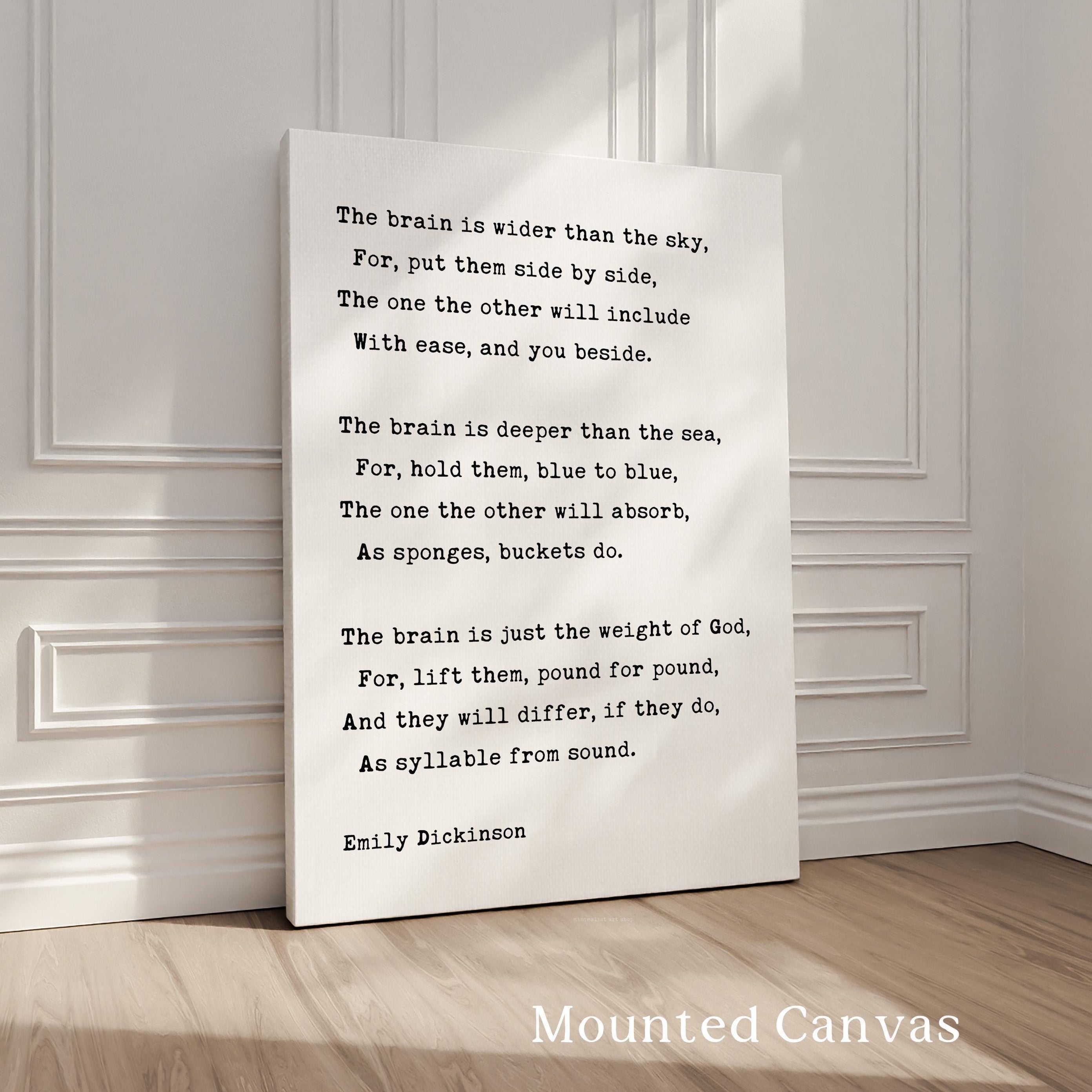 The Brain is Wider Than the Sky,  Typography Art Print,  Emily Dickinson Poem