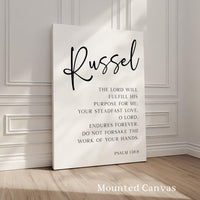 The Lord Will Fulfill His Purpose For Me,  Psalm 138:8,  Personalized Typography Art Print