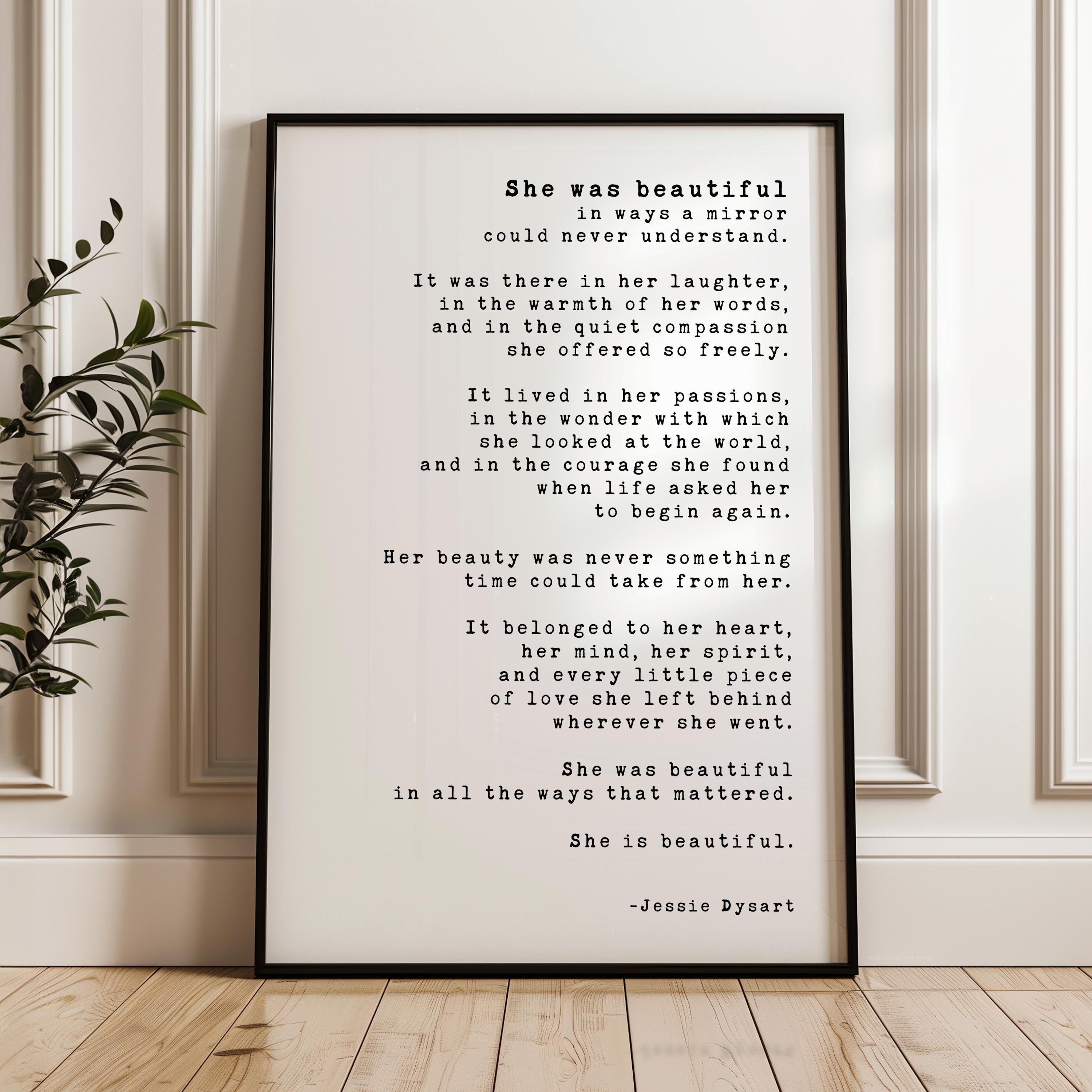 She Was Beautiful Art Print, Inner Beauty, Inspirational Typography, Gift for Her, Meaningful Wall Decor