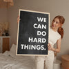 We Can Do Hard Things. Quote Typography Art Print,  Inspirational,  Fitness,  Sports,  Entrepreneur,  Gift
