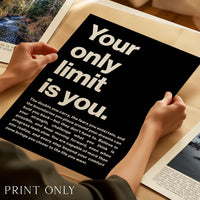 Your Only Limit Is You Print, Motivational, Inspirational, Office Decor, Gym Art, Entrepreneur Gift