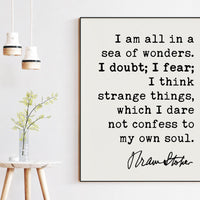 Bram Stoker Dracula Quote Art Print,  I am all in a sea of wonders. I doubt; I fear;,  Life quotes, Book Quotes,  1897