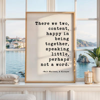 Walt Whitman Quote Print “Happy in Being Together” Romantic Wall Art Minimalist Decor