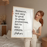 Endeavor, not only to grow in grace yourselves, but to help others. Charles Spurgeon Quote Typography Art Print