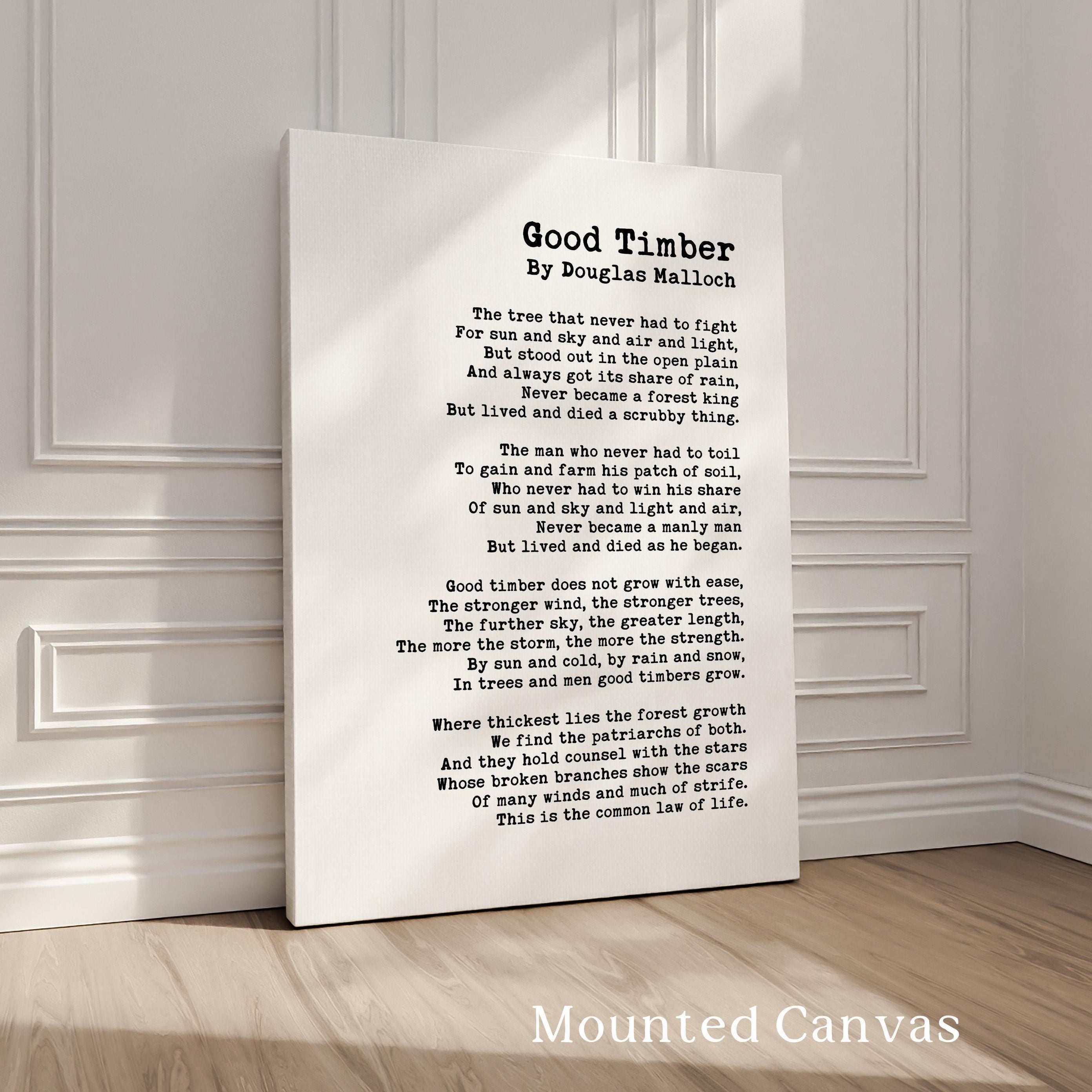 Good Timber Poem by Douglas Malloch,  Typography Art Print,   Inspiration,  1922