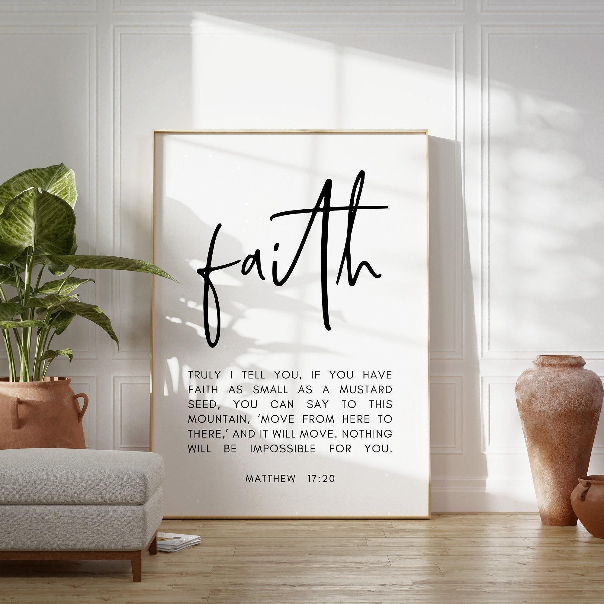 Matthew 17:20 Faith as Small as a Mustard Seed Art Print,  Religious Scripture - Bible Verse Art - Christian - Modern Wall Art