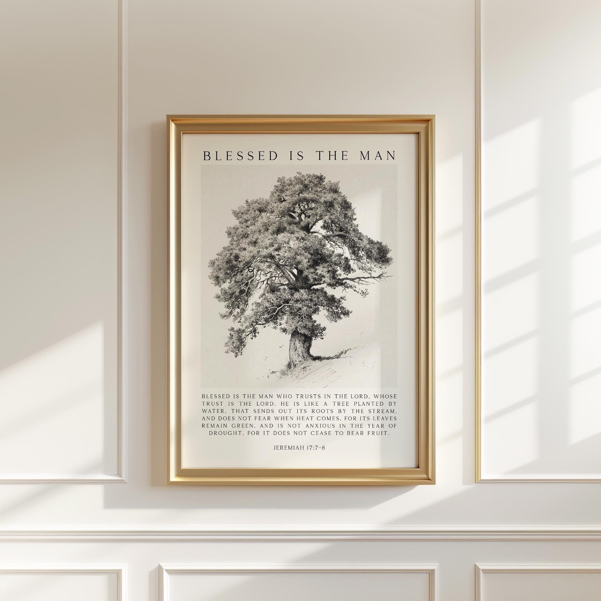 Blessed Is the Man Art Print,  Inspirational Jeremiah 17:7–8 Verse with Tree Illustration
