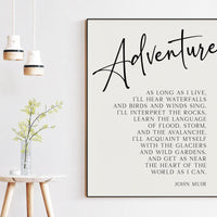 John Muir Quote,  As Long As I Live - Typography Wall Art - Adventure - Nature Lover - Gift - Conservationist - Environmentalist - Hiker