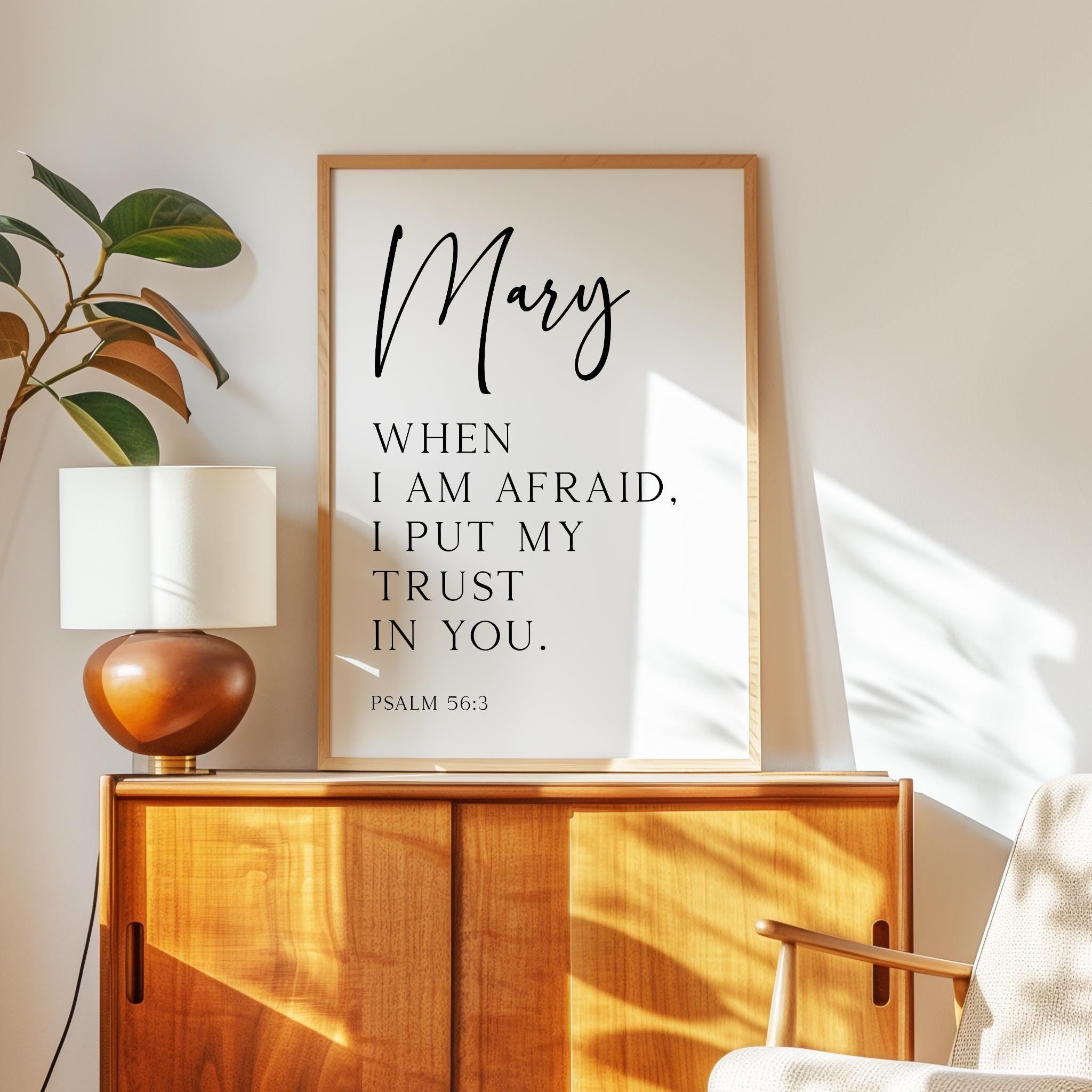 When I Am Afraid • Psalm 56:3 • Personalized Typography Art Print