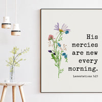 Lamentations 3:23,  His Mercies Are New Every Morning - Bible Verse - Christian Wall Art - Scripture