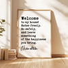 Welcome To My House, Enter Freely, Go Safely,  Bram Stoker Quote,  Dracula,  Typography Art Print