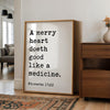 A Merry Heart Doeth Good,  Art Print,  Proverbs 17:22,  Inspirational Christian Gift