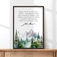 John Muir Quote,  Keep close to Nature's heart .. climb a mountain or spend a week in the woods. Art Print - Watercolor Trees - Nature Lover