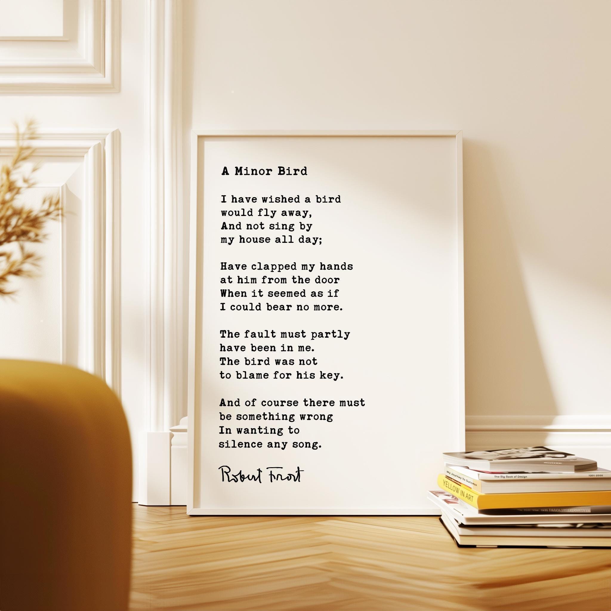 A Minor Bird Poem by Robert Frost Typography Art Print,  1926
