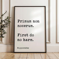 Primum non nocerum. First do no harm. Hippocrates Quote Art Print,  Health, Fitness Nutrition, Wellness