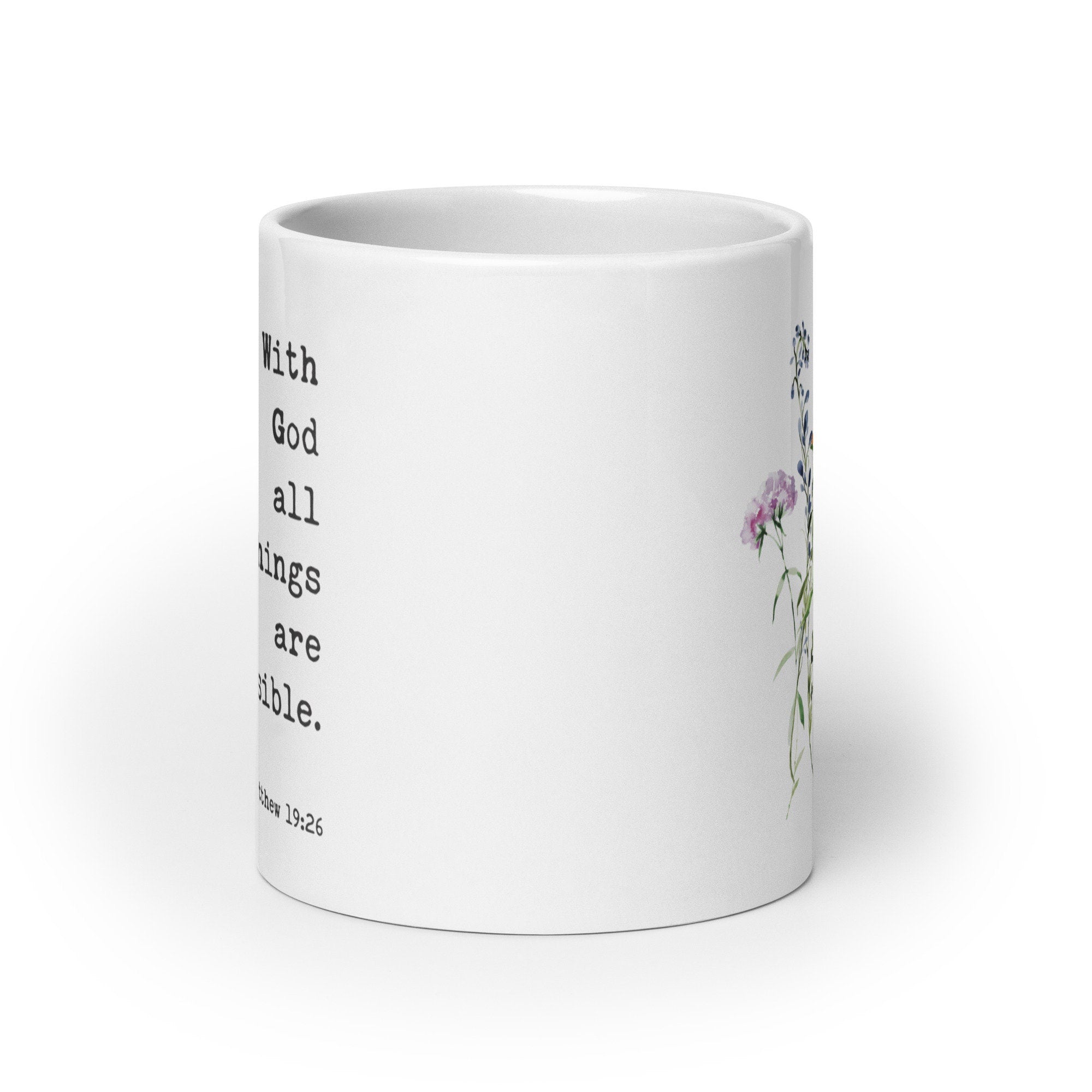 With God All Things Are Possible Matthew 19:26 Coffee Tea Mug with Wildflowers, Scripture, Bible Verse