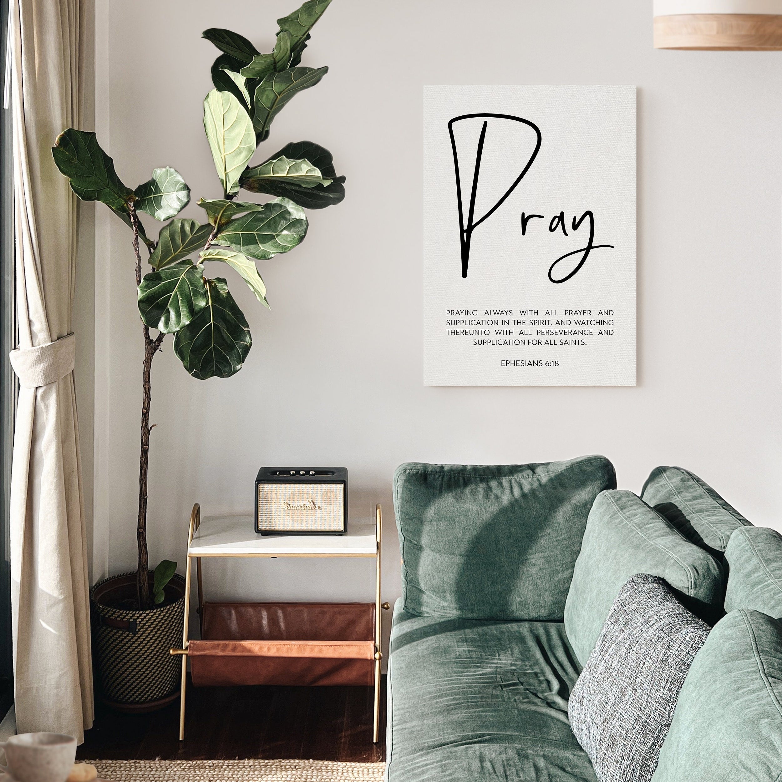 Ephesians 6:18 Praying always with all prayer & supplication in the Spirit,  Pray - Low Profile Mounted Canvas Typography Art Print