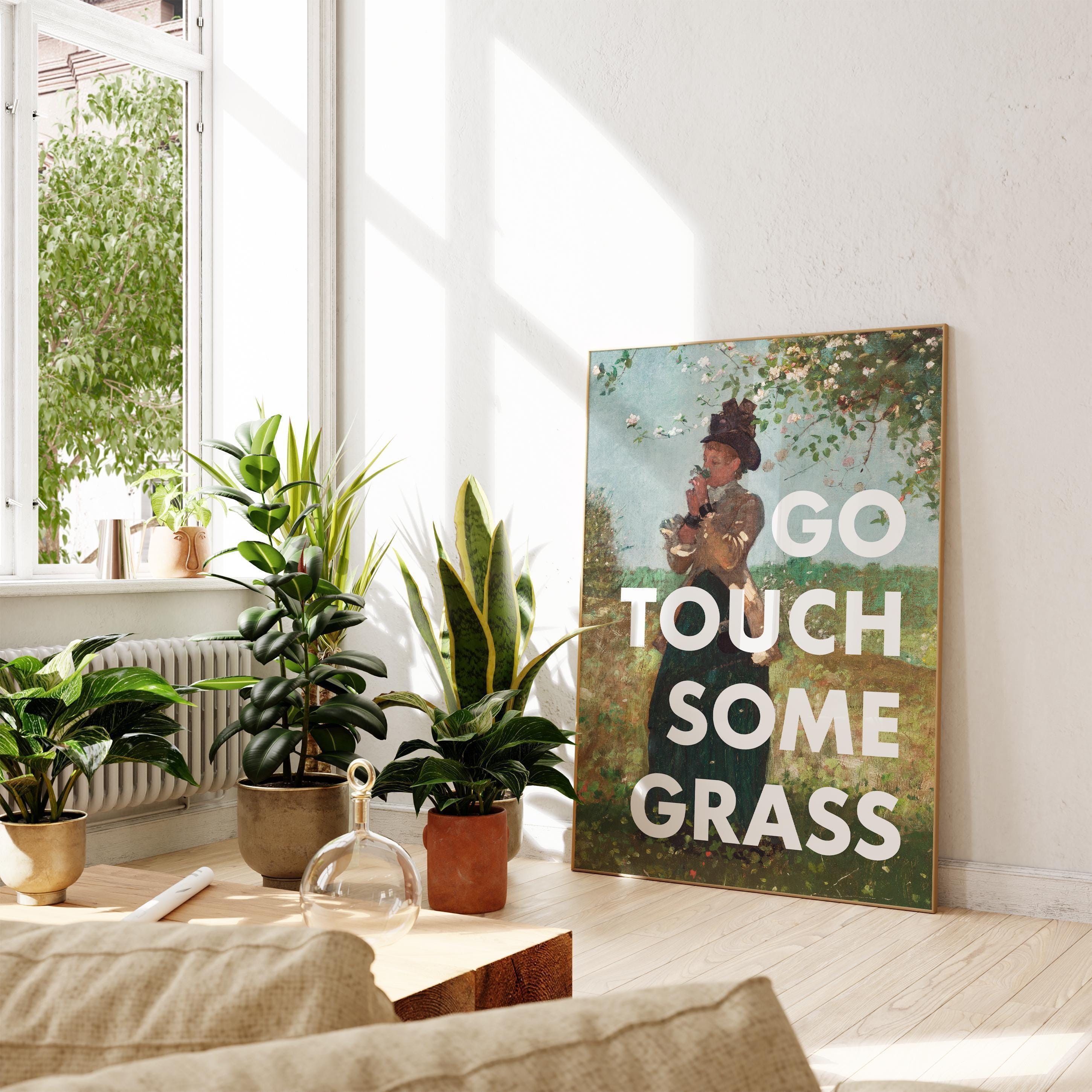 Go Touch Some Grass Typography Art Print - Gift Ideas for Nature Lovers