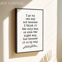 I go my own way...,  Walt Whitman Quote,  Typography Art Print
