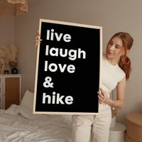 Live Laugh Love & Hike Typography Art Print,  Backpacking,  Camping,  Nature Lover,  Gift Ideas
