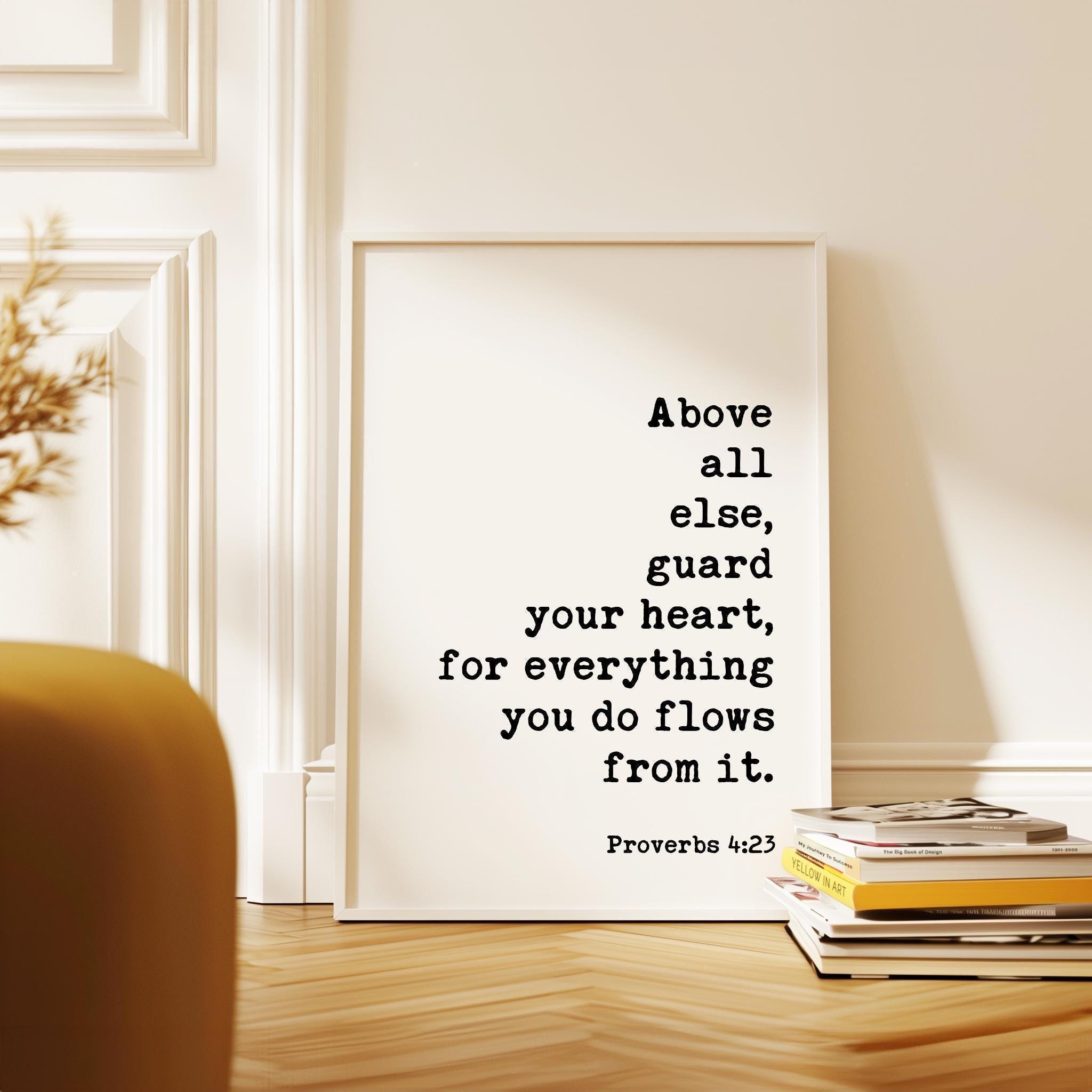 Proverbs 4:23 Art Print, Guard Your Heart Bible Verse Decor, Inspirational Christian Gift