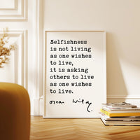 Oscar Wilde Quote Print, Selfishness Wall Art, Literary Typography, Book Lover Gift