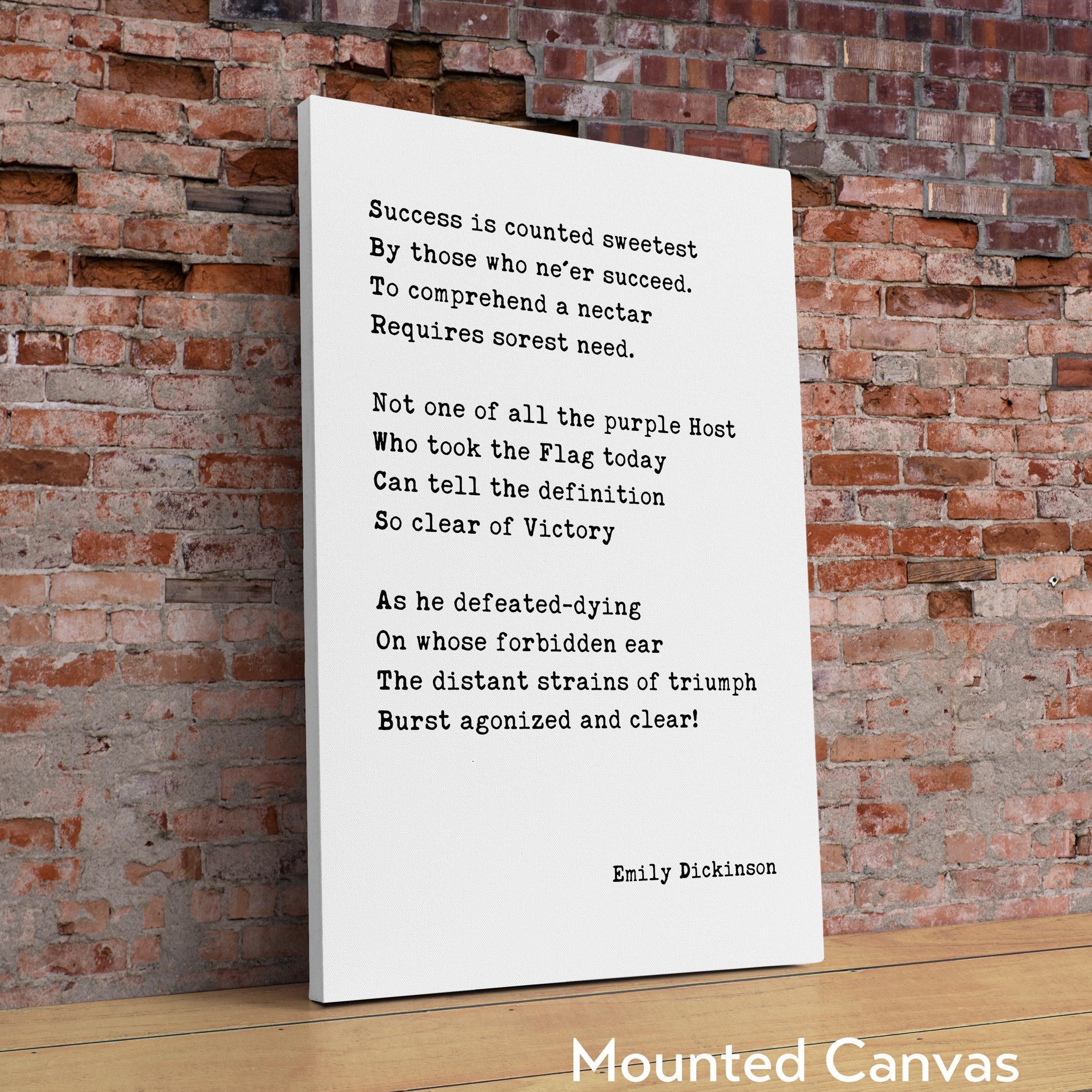 Success is Counted Sweetest poem by Emily Dickinson,  Typography Art Print,  1859