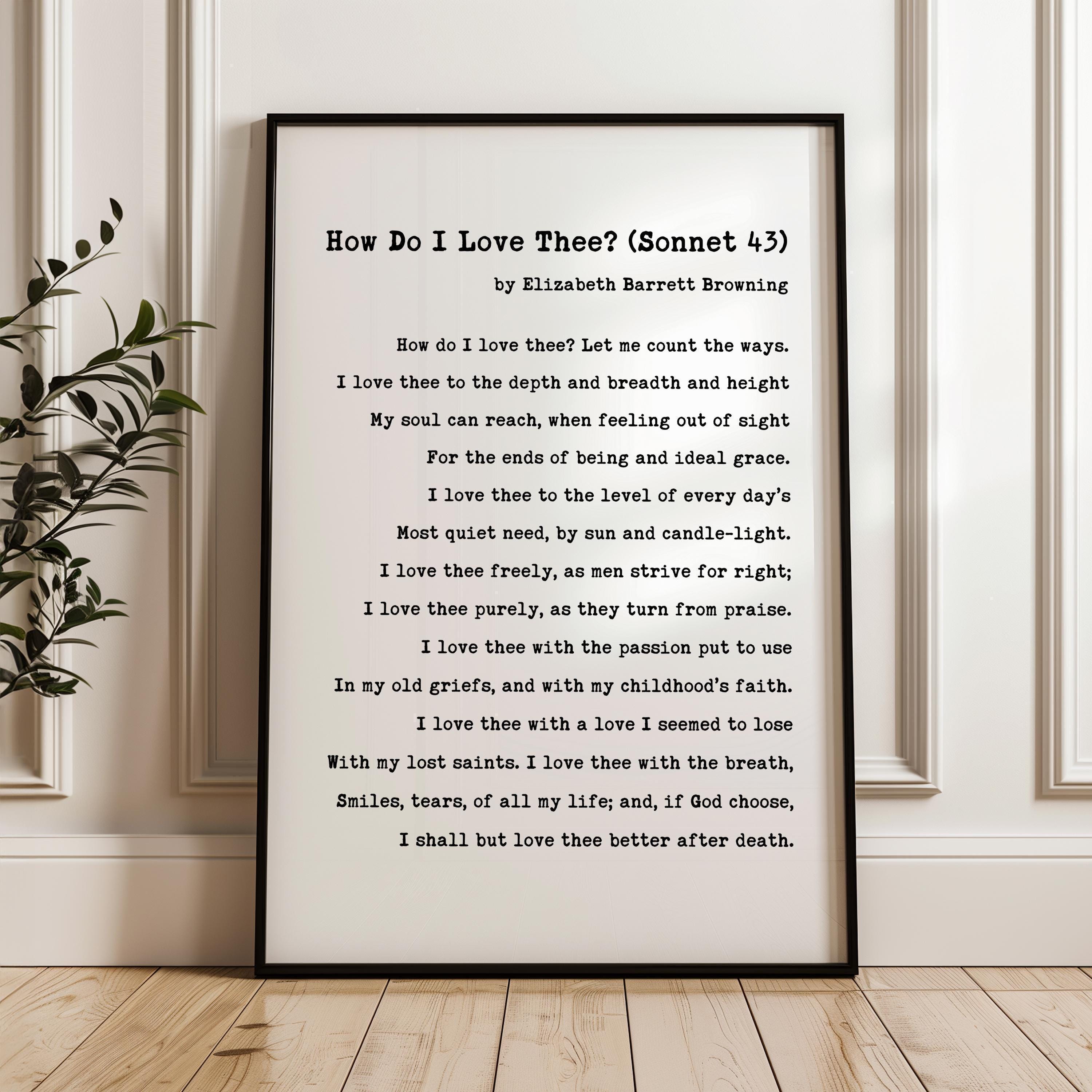 How do I love thee? Let me count the ways ,  Elizabeth Barrett Browning Poem,  Typography Art Print,  Wedding,  Anniversary,  1850