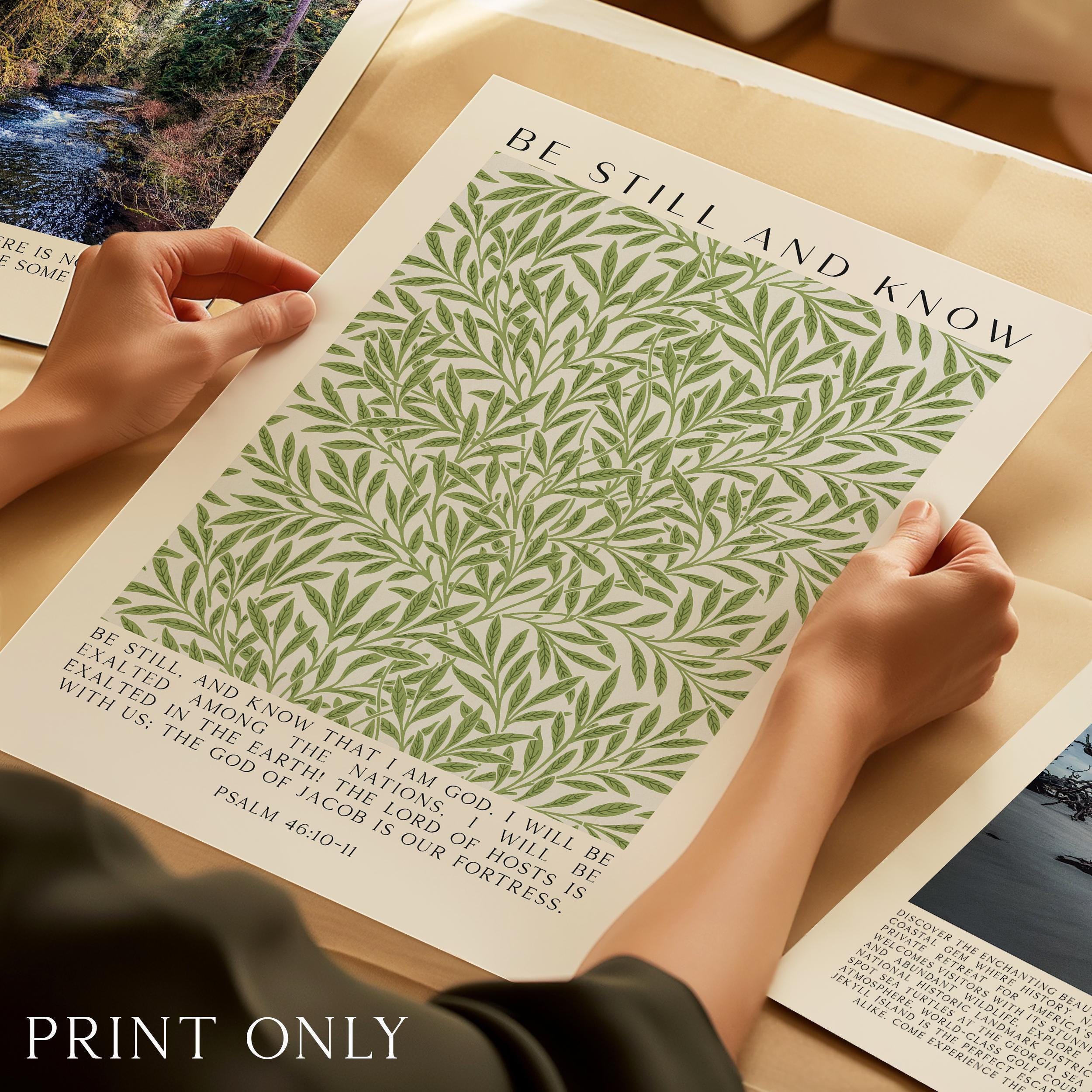 Be Still and Know Art Print,  William Morris Willow Design,  Psalm 46 Bible Verse