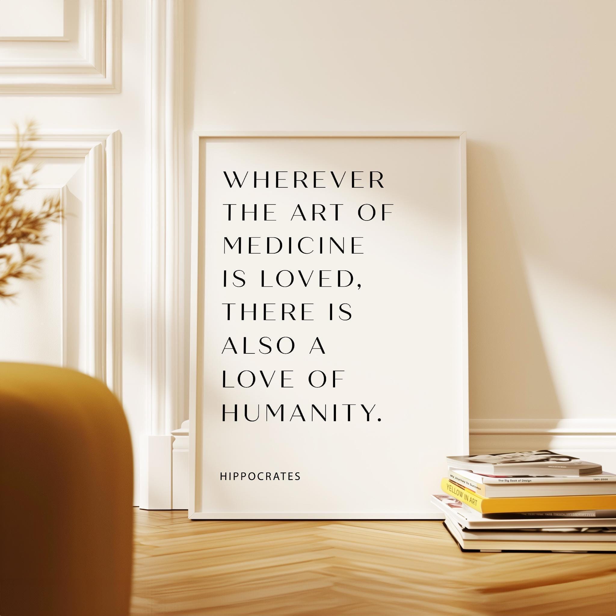Wherever the art of Medicine is Loved, Hippocrates Quote, Typography Print, Health, Medical