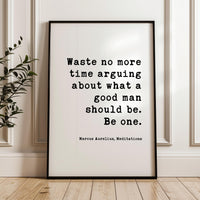 Marcus Aurelius Meditations Print, Stoic Philosophy Quote Art, Waste No More Time