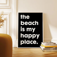 The Beach Is My Happy Place Typography Art Print,  Travel,  Adventure,  Vacation