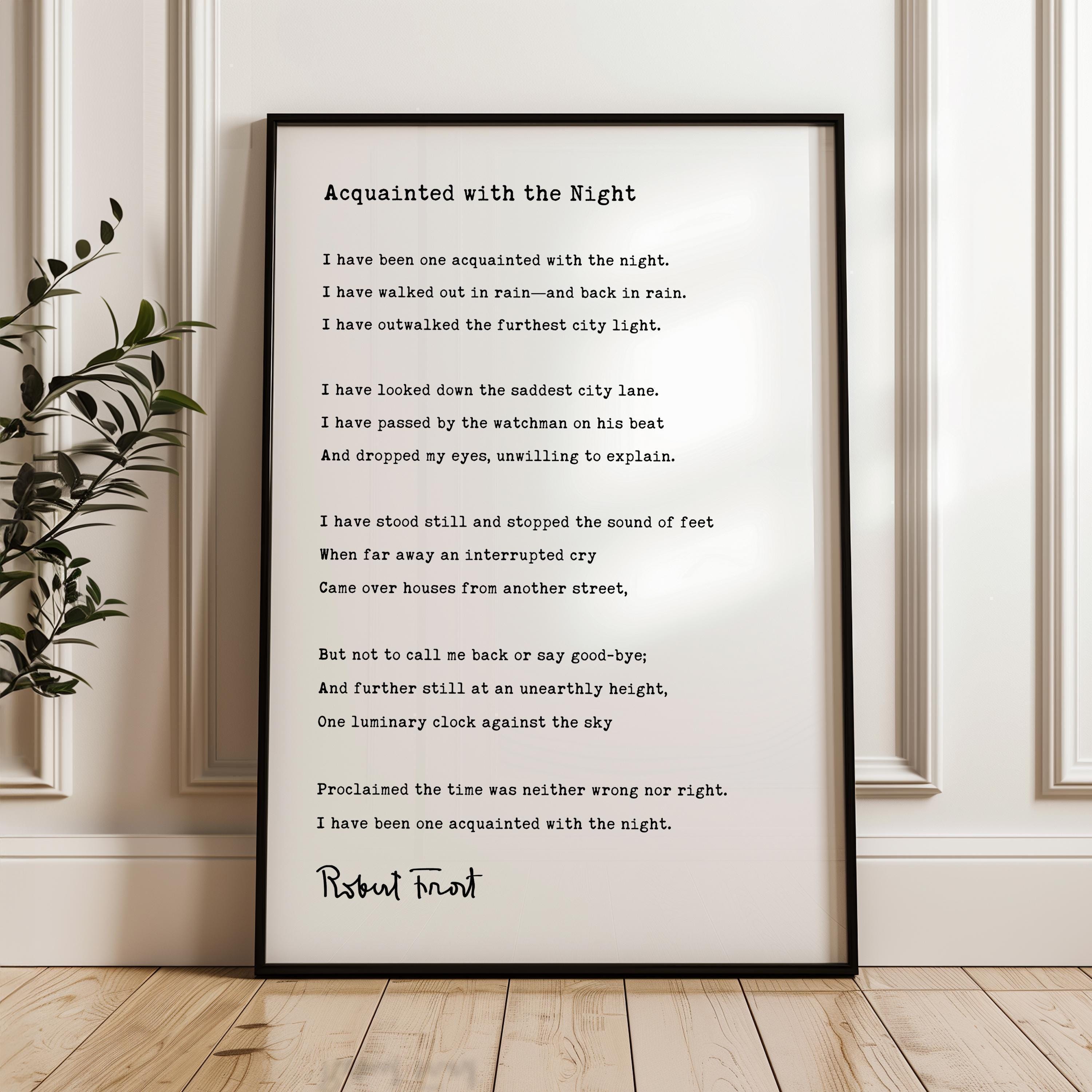 Acquainted with the Night Poem by Robert Frost Typography Art Print,  1928