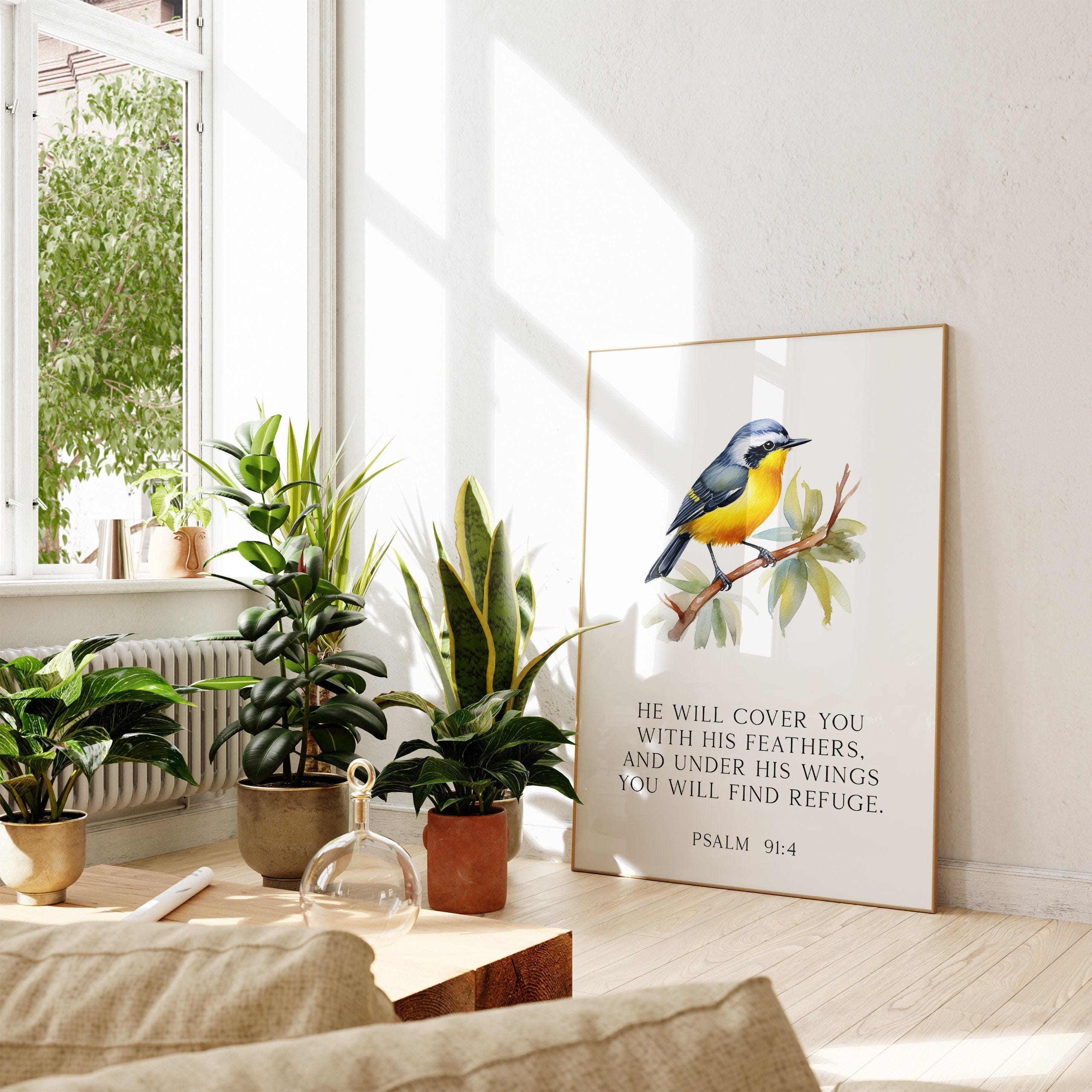Psalm 91:4  He will cover you with His feathers, and under His wings you will find refuge. Art Print,  Faith - Religious - Scripture