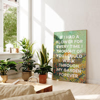 If I had a flower for every time I thought of you... my garden forever.,  Alfred Tennyson Quote Typography Art Print - Van Gogh Landscape