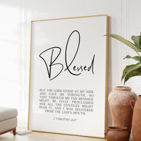 2 Timothy 4:17,  Blessed,  But the Lord stood at my side and gave me strength. Typography Art Print,  Scripture - Christian - Bible Verse