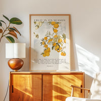 Fruit in Its Season,   He is like a tree planted by streams of water that yields its fruit in its season... Psalm 1:3,  Typography Art Print