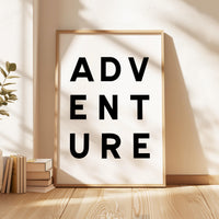 Adventure Typography Wall Art, Minimalist Black and White, Modern Travel Decor Print