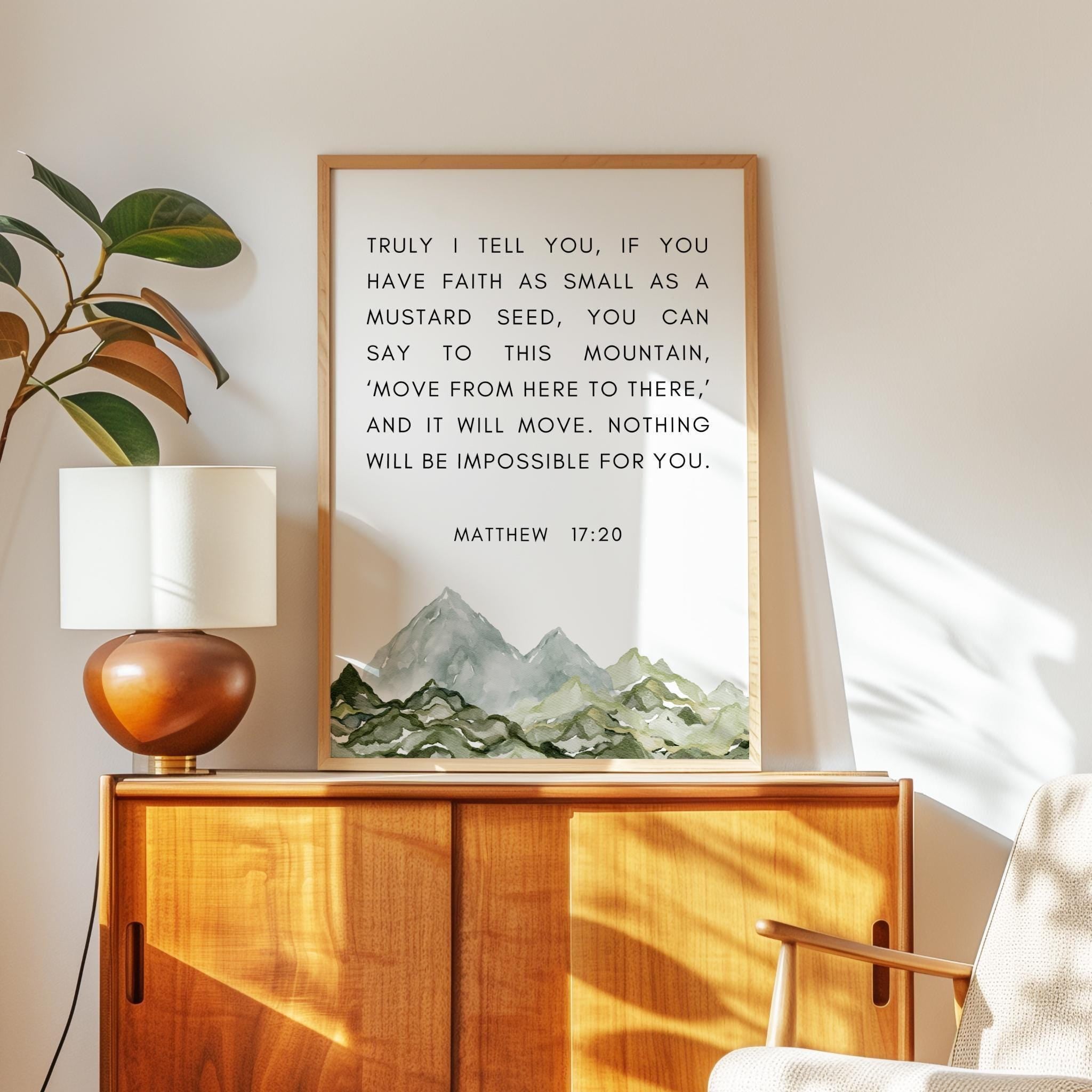 Matthew 17:20 Faith as Small as a Mustard Seed Art Print with Watercolor Mountains,  Religious Scripture - Bible Verse