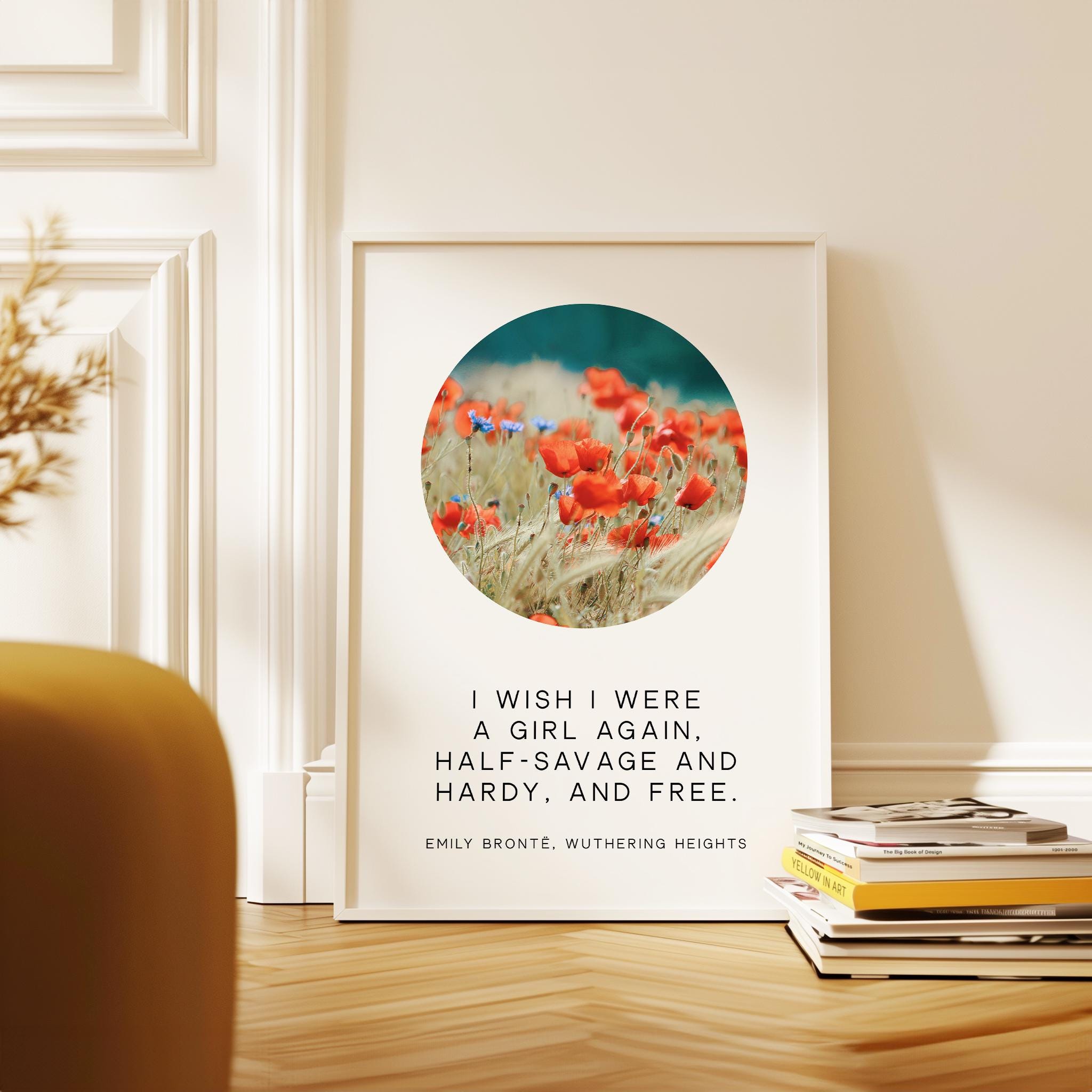 Wuthering Heights Quote Wall Art, Emily Bronte Literary Print, I Wish I Were a Girl Again